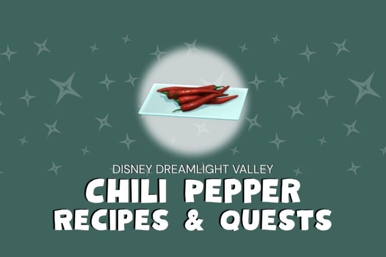 Dreamlight Chili Pepper Recipes & Quests