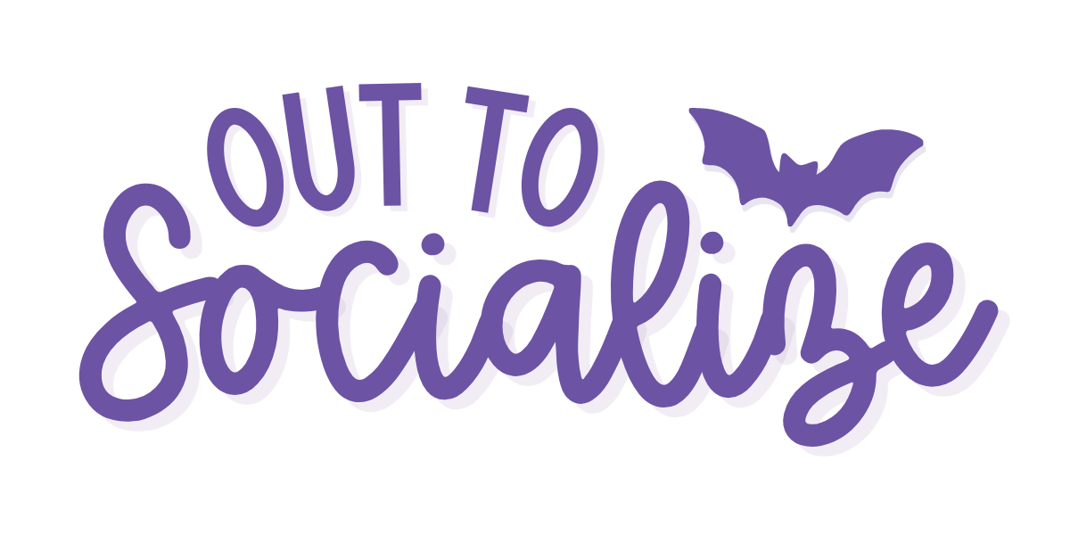 Out To Socialize