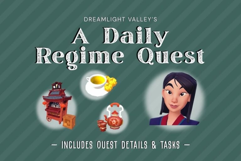 Dreamlight A Daily Regime Quest