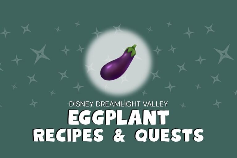 Dreamlight Eggplant Recipes & Quests