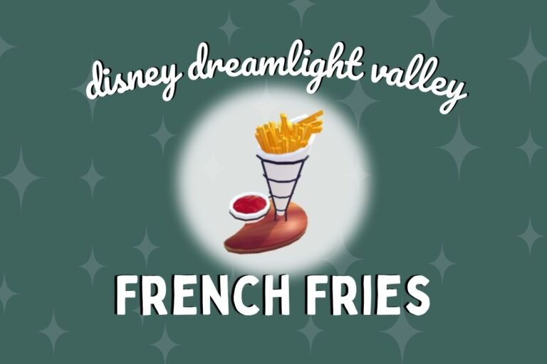Dreamlight French Fries