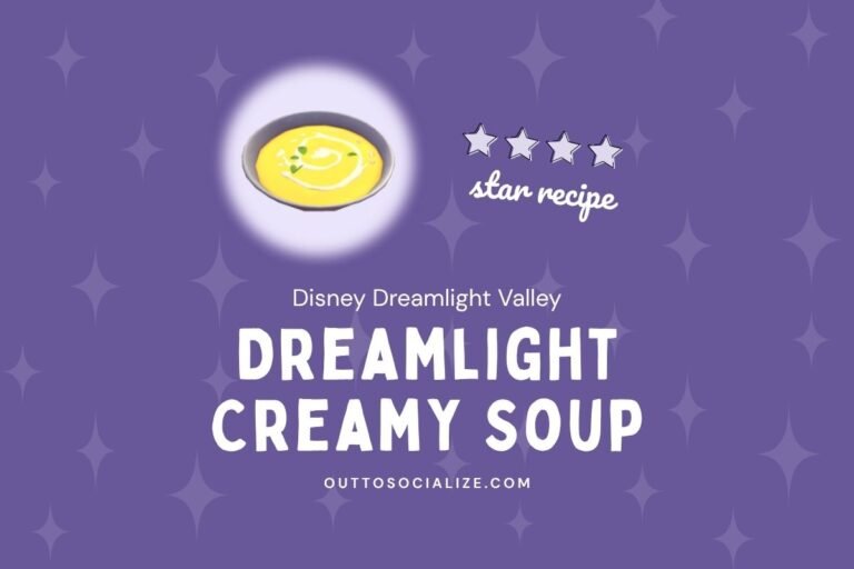 Dreamlight Creamy Soup