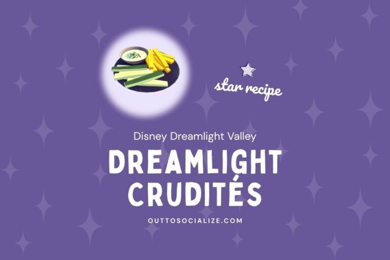 Dreamlight Crudités