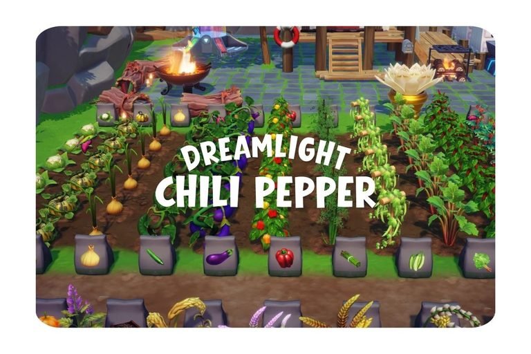 Dreamlight Chili Pepper Recipes and Quests