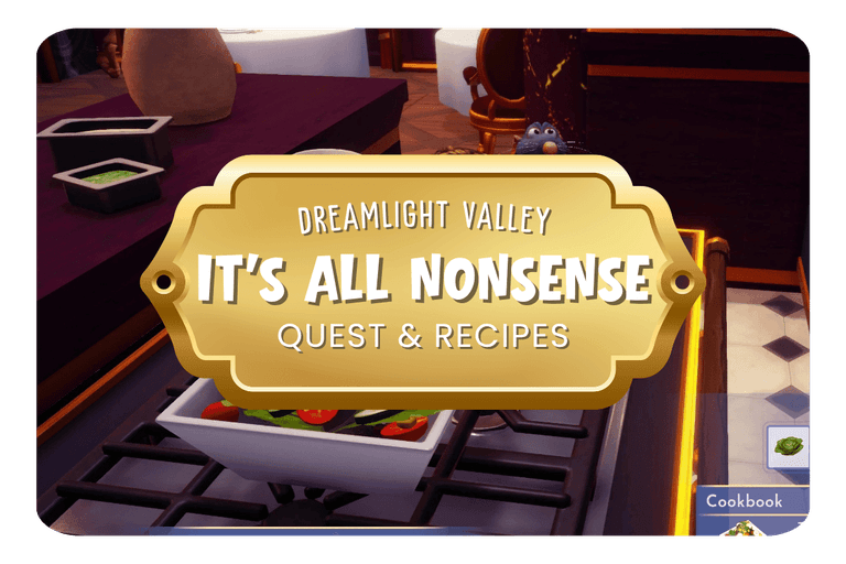 It’s All Nonsense Quest: Tasks and Recipes