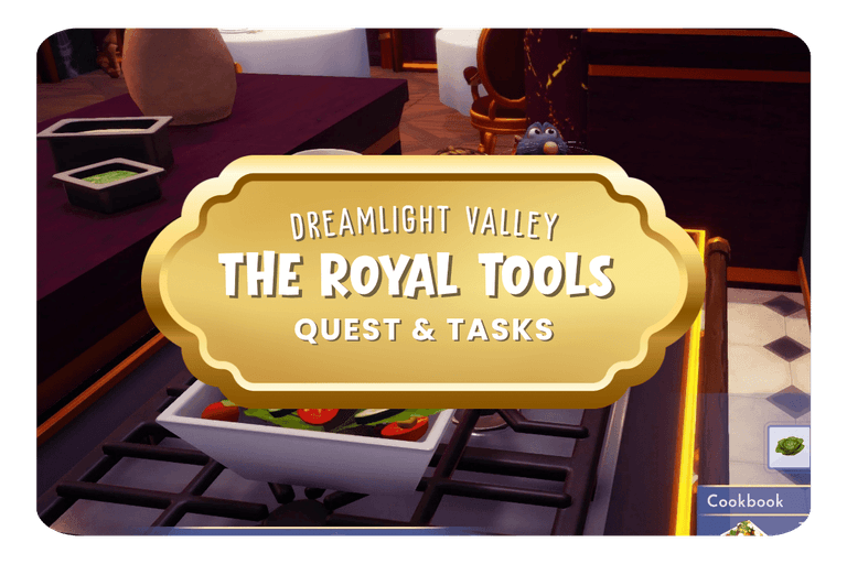 The Royal Tools Quest & Tasks